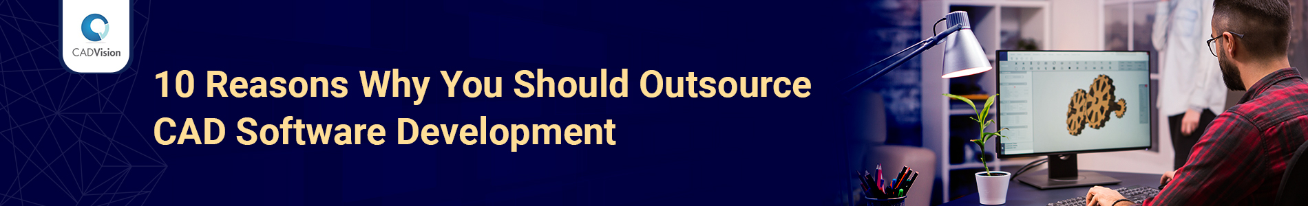 Outsource CAD Software Development