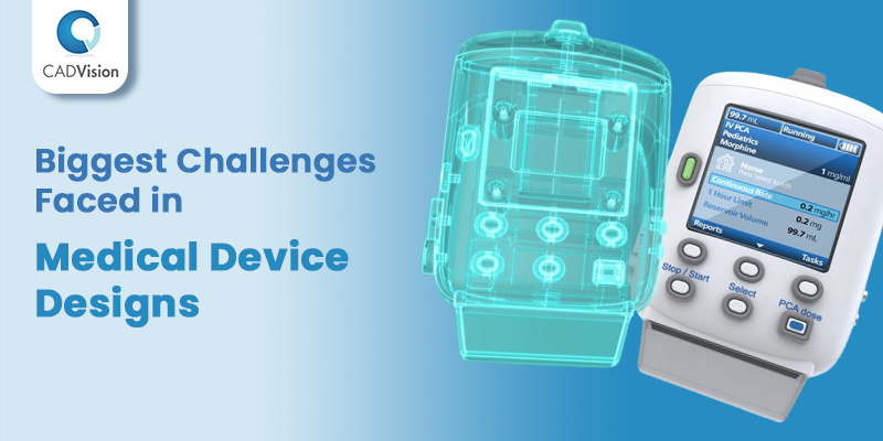 Challenges Faced in Implant Designing of Medical Devices